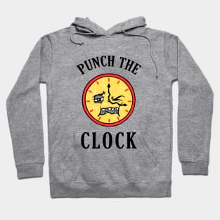 Punch The Clock Hoodie